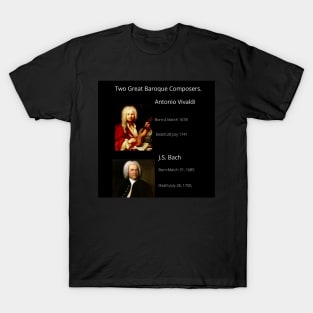 Two Great Baroque Composers T-Shirt